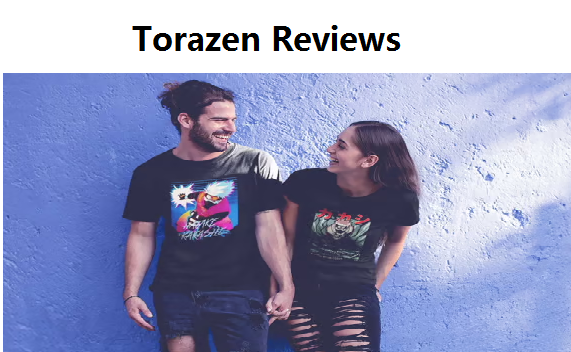 Torazen Legit Torazen Review August Is It Legit Or Scam